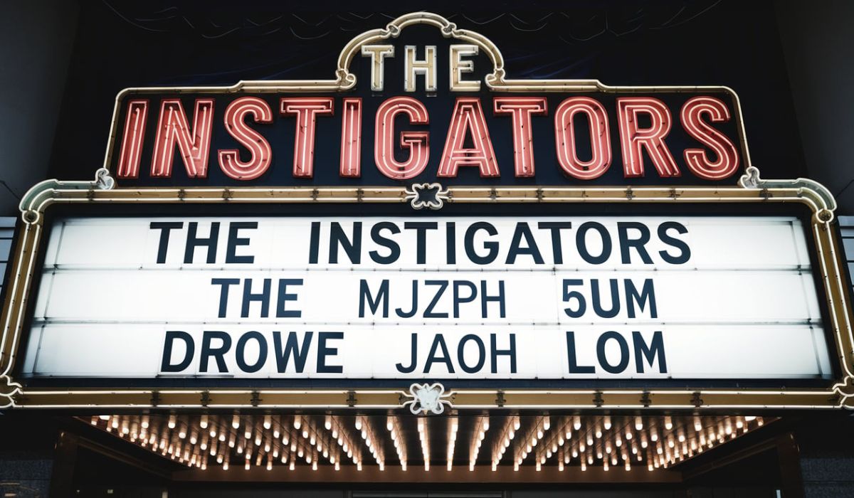 The Instigators Showtimes: When and Where to Catch the Excitement