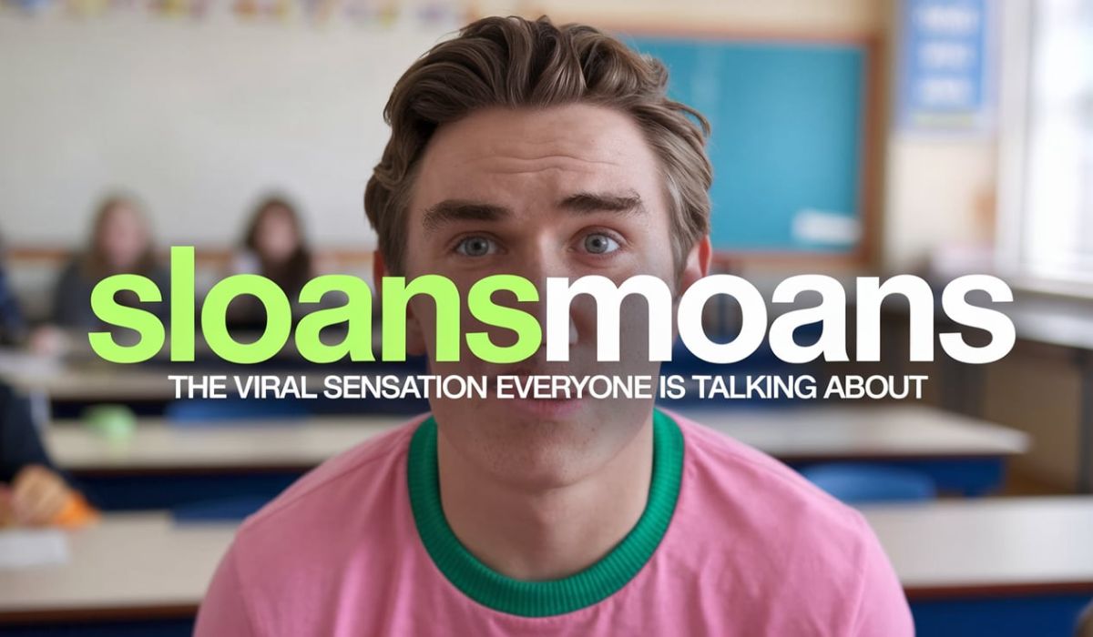 Sloansmoans: The Viral Sensation Everyone is Talking About