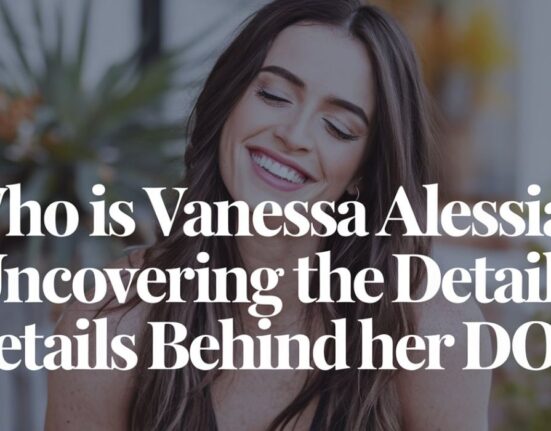 Who Is Vanessa Alessia? Uncovering the Details Behind Her DOB