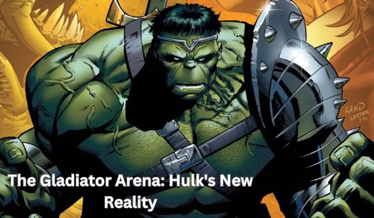 The Gladiator Arena: Hulk's New Reality