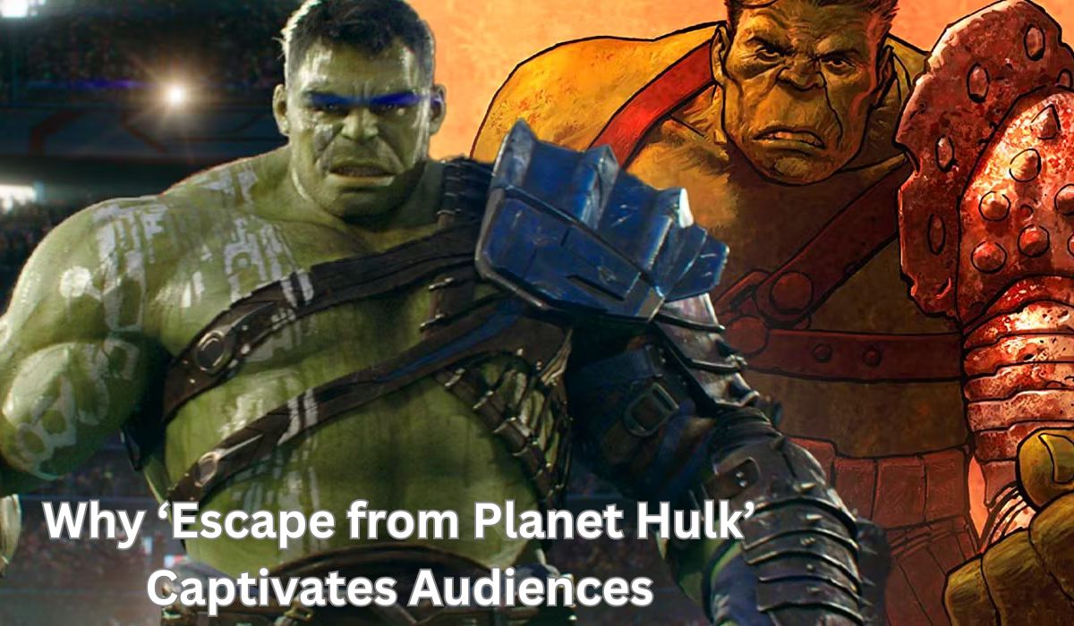 Why ‘Escape from Planet Hulk’ Captivates Audiences